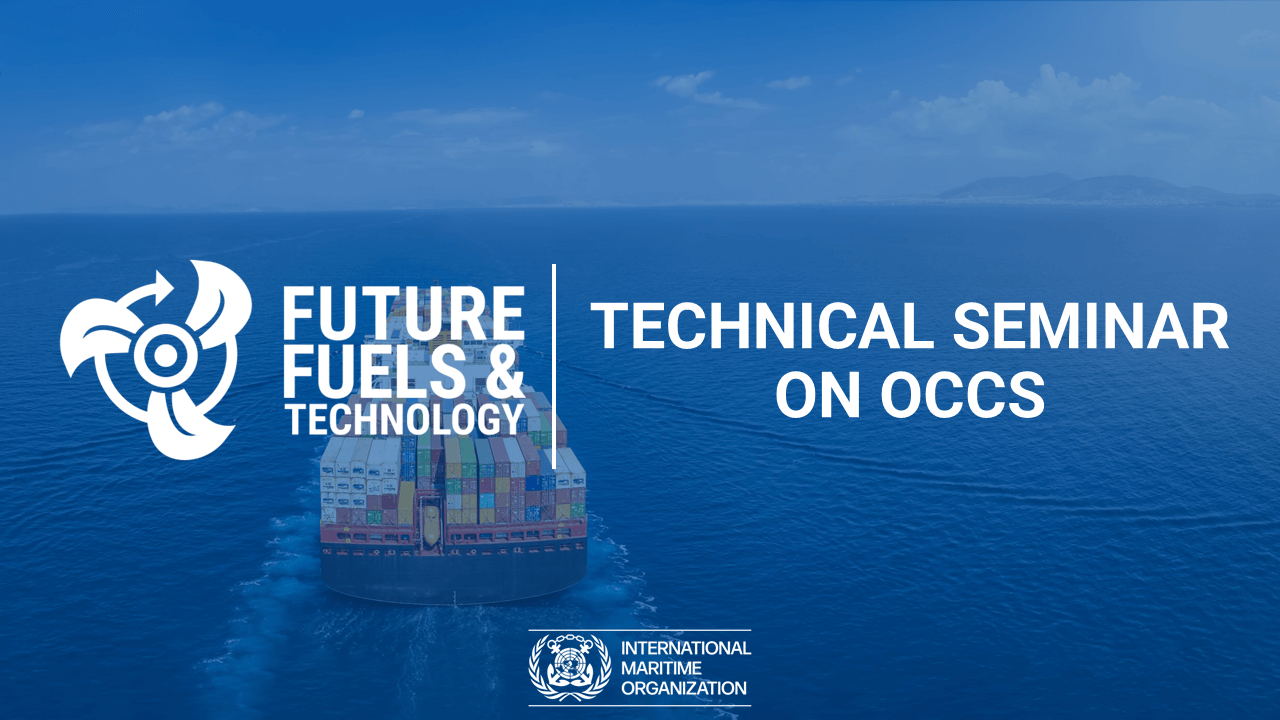 Technical Seminar on Onboard Carbon Capture and Storage (OCCS) Systems